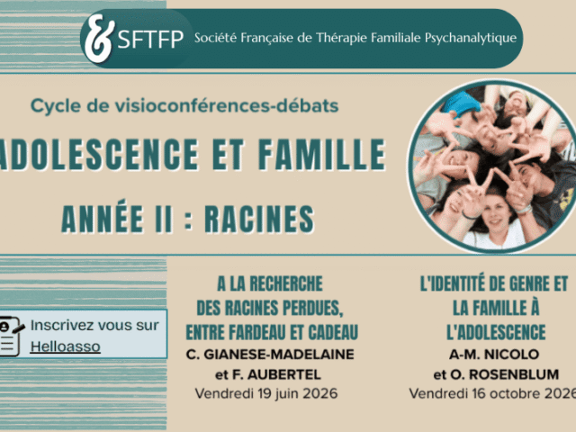 Conférences SFTFP – Adolescence et Famille